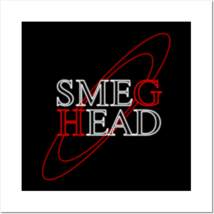 Smeg Head (colour) Posters and Art